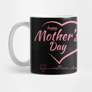 happy mother's day Mug